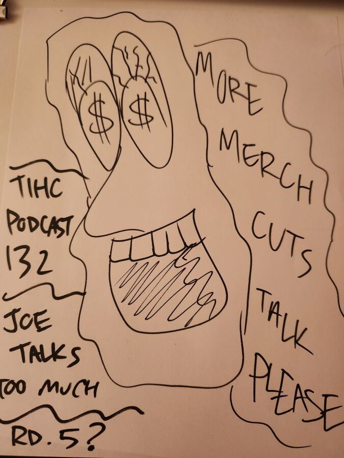 image for Episode 132 Dealin with the Devil.. merch cuts, PBR and more